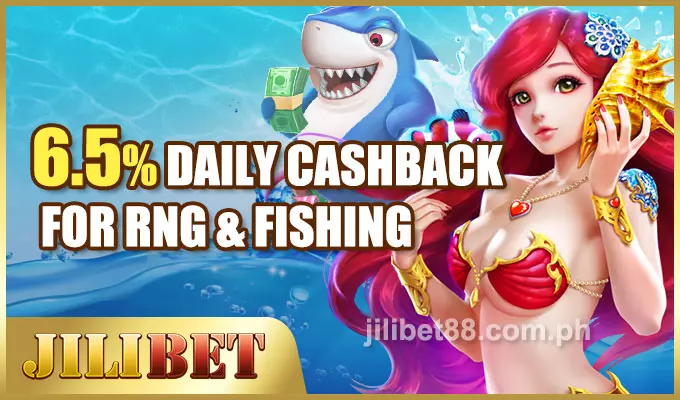 Enjoy a 6.5% Daily Cashback at JILIbet for RNG games and fishing.